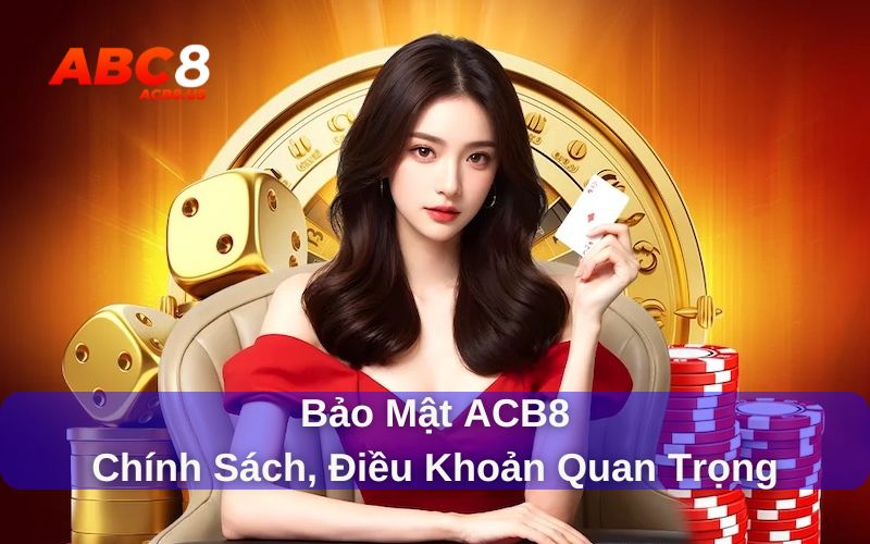 Các chính sách bảo mật tại ACB8