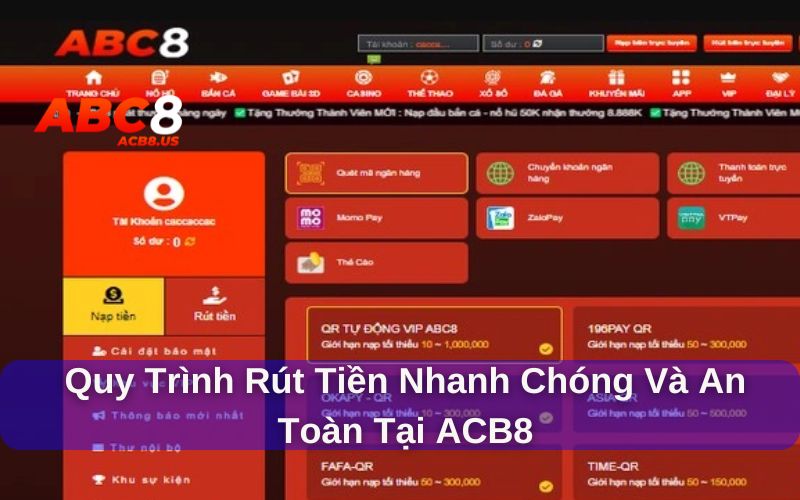 Hướng dẫn nạp và rút tiền an toàn