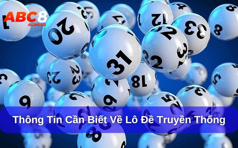 lô đề truyền thống