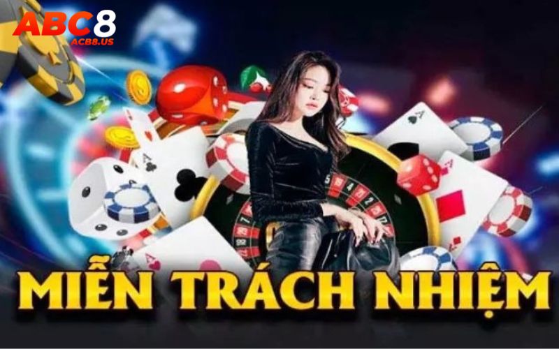 Tuyên bố miễn trừ trách nhiệm là vô cùng cần thiết tại Acb8.us