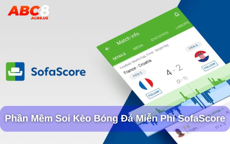 Ứng dụng soi kèo bóng đá SofaScore