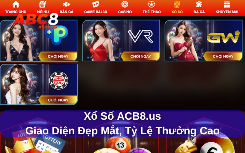 Xổ số ACB8 với giao diện đẹp, tỷ lệ thưởng cao