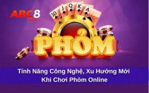 Tính năng công nghệ nổi bật