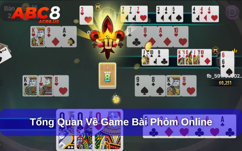 Sơ lược về game bài phỏm online